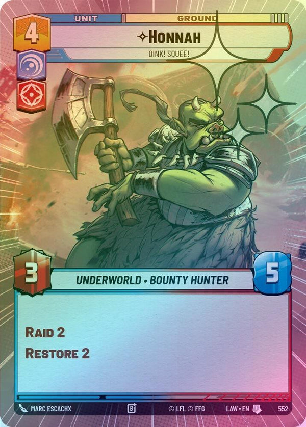 Honnah - Oink! Squee! (Hyperspace Foil) - 552 - Uncommon (Foil)