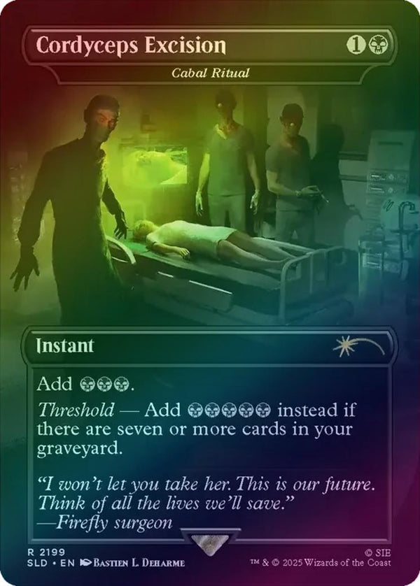 Cordyceps Excision // Cabal Ritual - The Last Of Us Part I (Rainbow Foil) (SLD)