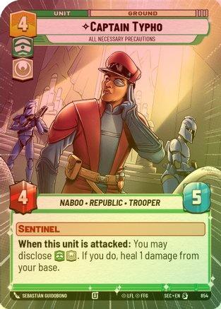 Captain Typho - All Necessary Precautions (Hyperspace Foil) - 854 - Special (Foil)