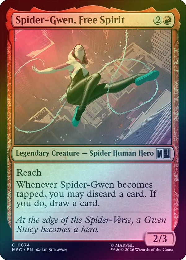Spider-Gwen, Free Spirit (Foil) (MSC)