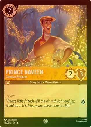 Prince Naveen (Carefree Explorer) - 10/204 - Common (Foil)