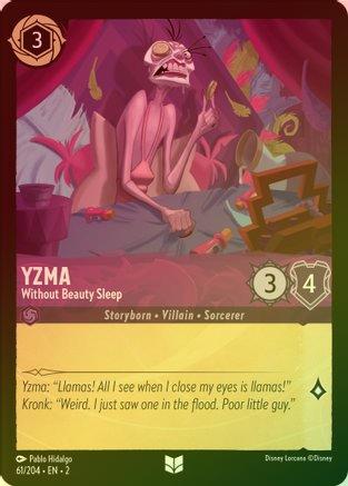 Yzma (Without Beauty Sleep) - 61/204 - Uncommon (Foil)