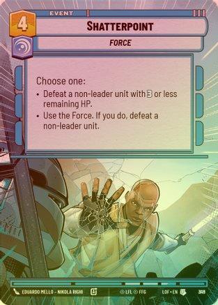 Shatterpoint (Hyperspace) - 819 - Uncommon (Foil)
