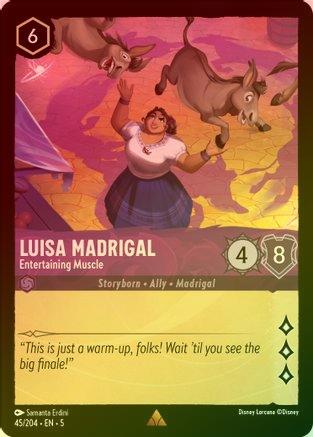 Luisa Madrigal (Entertaining Muscle) - 45/204 - Rare (Foil)