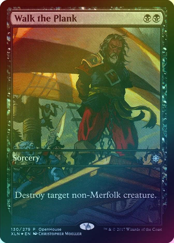 Walk the Plank - Magic Open House Promo (Foil) (PXLN)