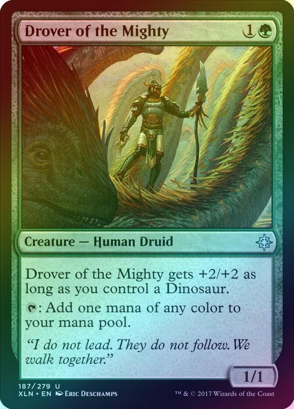Drover of the Mighty (Foil) (XLN)