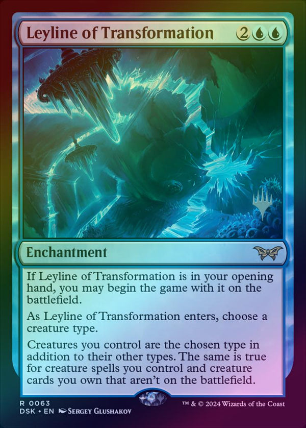 Leyline of Transformation - Promo Pack (Foil) (PDSK)