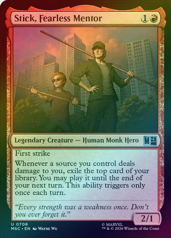 Stick, Fearless Mentor (Foil) (MSC)