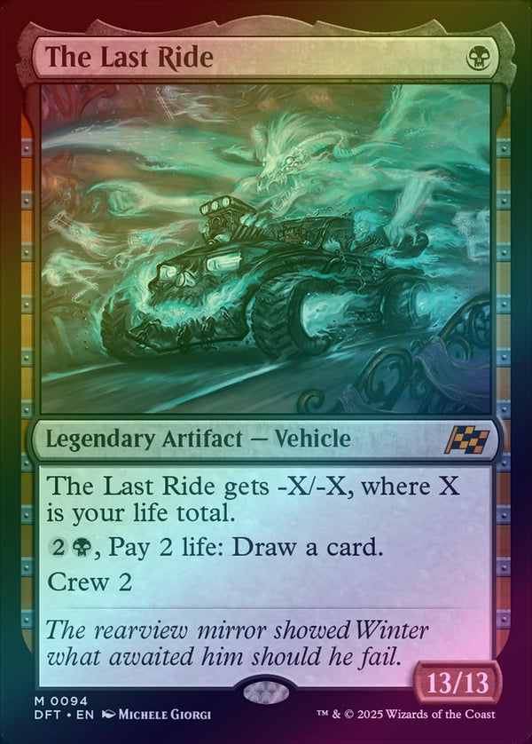 The Last Ride (Foil) (DFT)