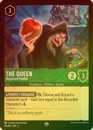 The Queen (Disguised Peddler) - 93/204 - Super Rare (Foil)