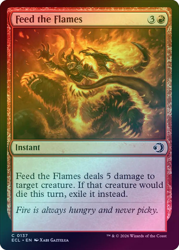 Feed the Flames (Foil) (ECL)