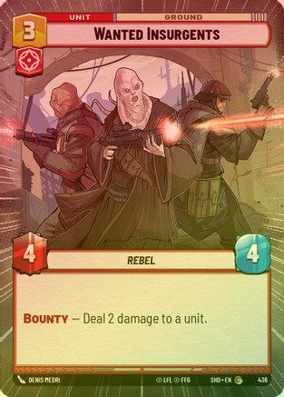 Wanted Insurgents (Hyperspace) - 436 - Common (Foil)