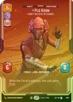 Plo Koon - I Don't Believe in Chance (Prestige Foil) - 1080 - Uncommon