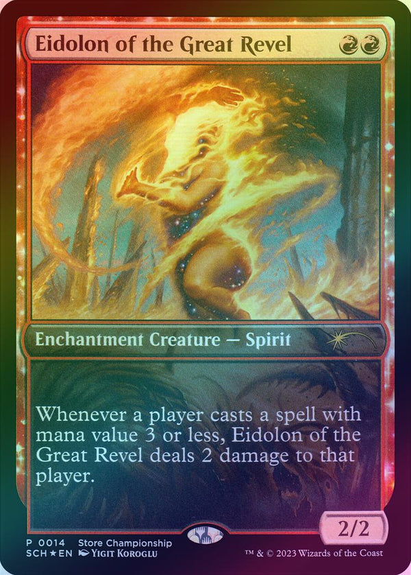 Eidolon of the Great Revel - Store Championship Promo (Foil) (SCH)
