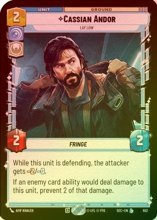 Cassian Andor - Lay Low (Foil) - 552 - Legendary (Foil)