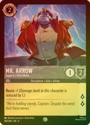 Mr. Arrow (Legacy's First Mate) - 182/204 - Common (Foil)
