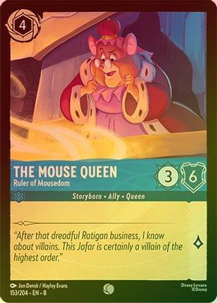 The Mouse Queen (Ruler of Mousedom) - 153/204 - Common (Foil)