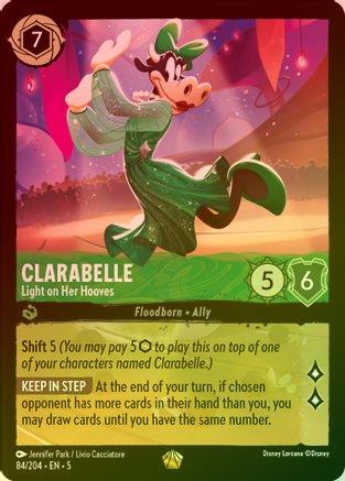 Clarabelle (Light on Her Hooves) - 84/204 - Legendary (Foil)