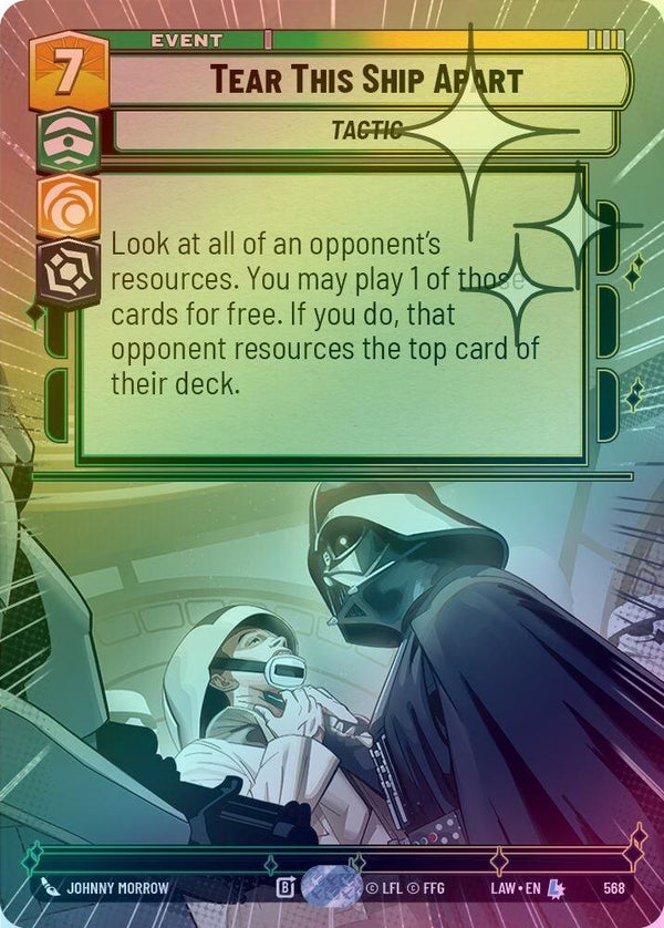Tear This Ship Apart (Hyperspace Foil) - 568 - Legendary (Foil)
