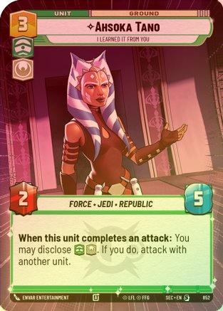 Ahsoka Tano - I Learned It from You (Hyperspace Foil) - 852 - Special (Foil)