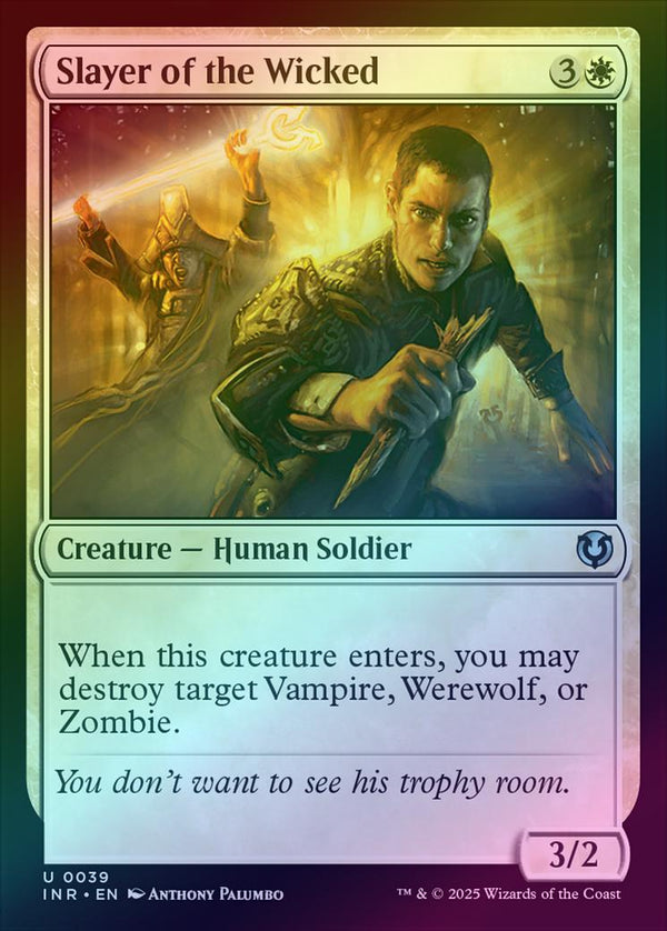 Slayer of the Wicked (Foil) (INR)