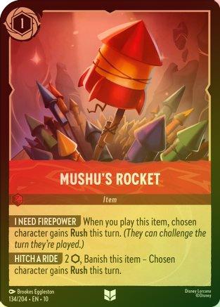 Mushu's Rocket - 134/204 - Uncommon (Foil)
