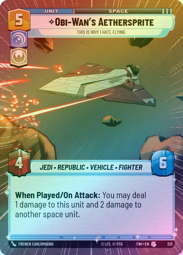 Obi-Wan's Aethersprite - This is Why I Hate Flying (Hyperspace) - 321 - Uncommon (Foil)
