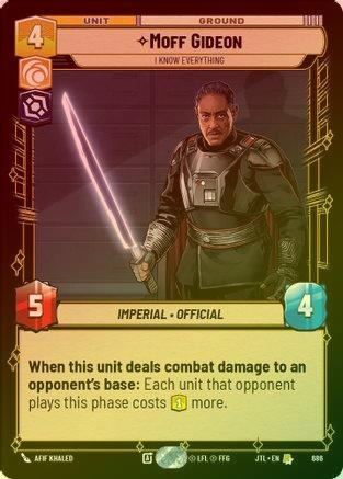 Moff Gideon - I Know Everything - 686 - Rare (Foil)