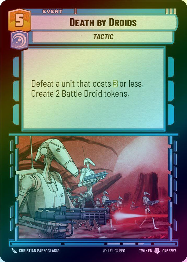 Death by Droids - 076/257 - Uncommon (Foil)