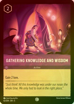 Gathering Knowledge and Wisdom - 62/204 - Common (Foil)