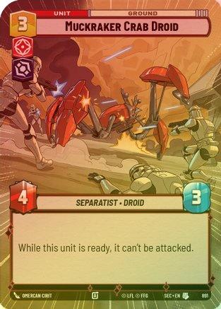 Muckraker Crab Droid (Hyperspace Foil) - 891 - Uncommon (Foil)