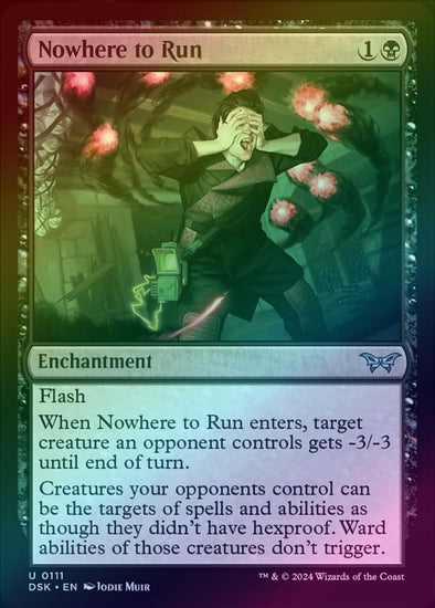 Nowhere to Run (Foil) (DSK)