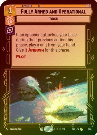 Fully Armed and Operational (Foil) - 704 - Rare (Foil)