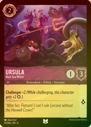 Ursula (Mad Sea Witch) - 57/204 - Uncommon (Foil)