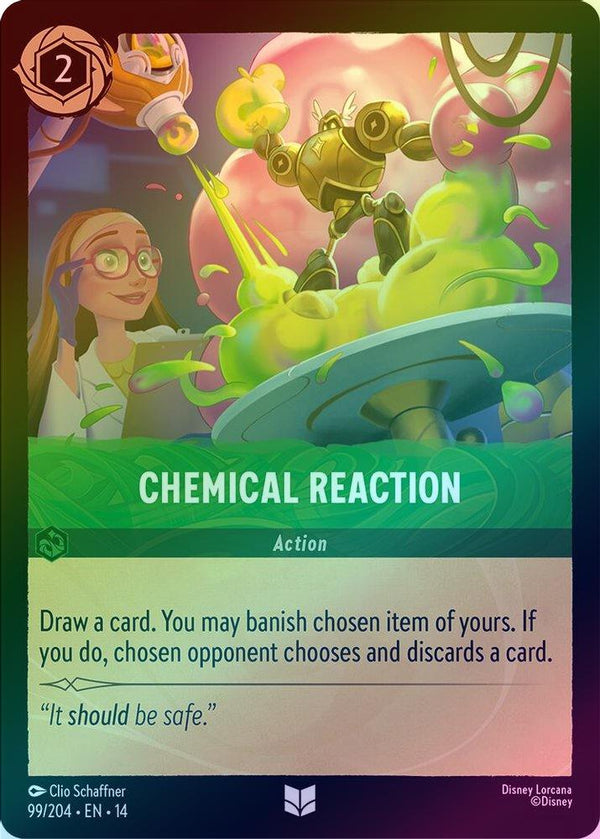 Chemical Reaction - 99/204 - Uncommon (Foil)