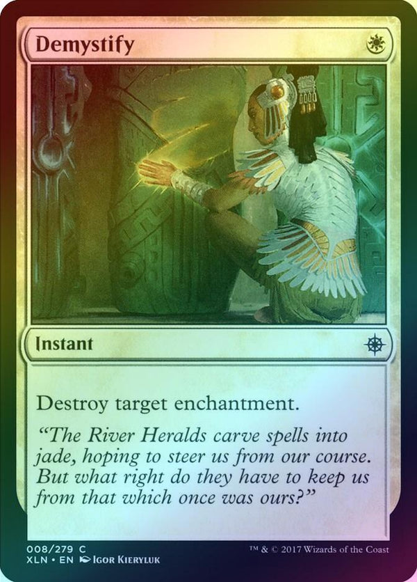 Demystify (Foil) (XLN)