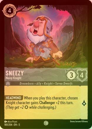 Sneezy (Noisy Knight) - 180/204 - Common (Foil)