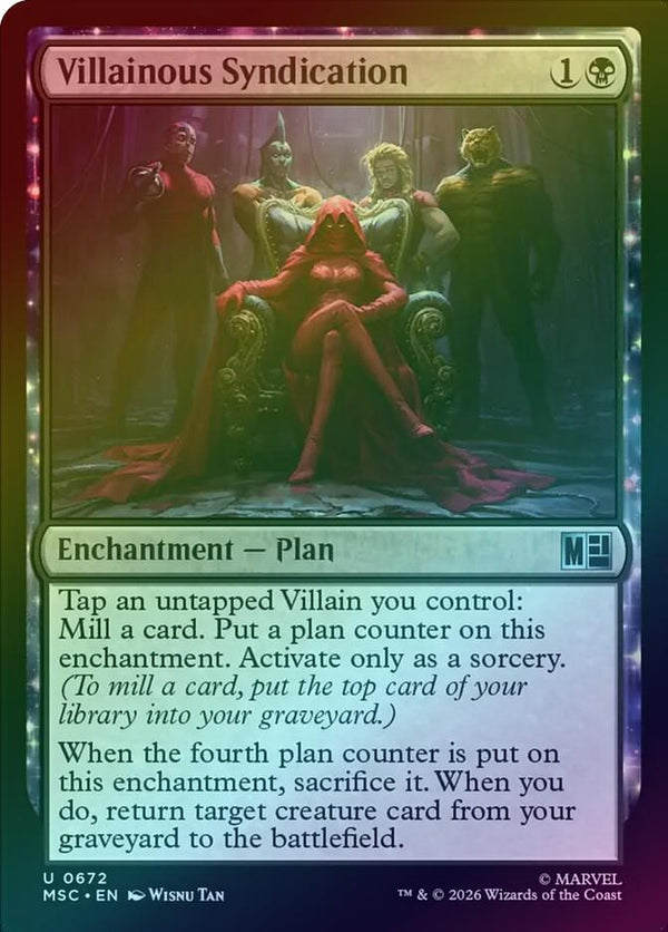 Villainous Syndication (Foil) (MSC)