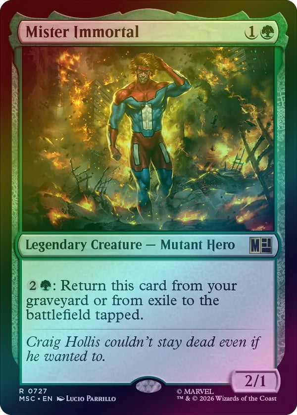 Mister Immortal (Foil) (MSC) (Pre-Order)