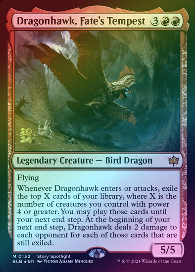 Dragonhawk, Fate's Tempest - Prerelease Promo (Foil) (PBLB)