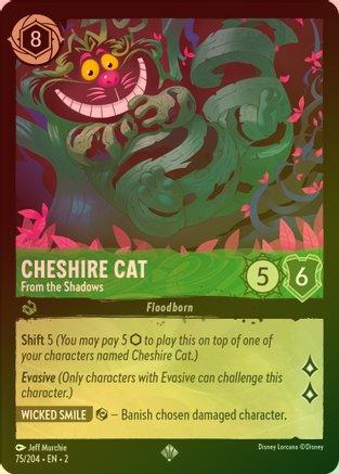 Cheshire Cat (From the Shadows) - 75/204 - Super Rare (Foil)