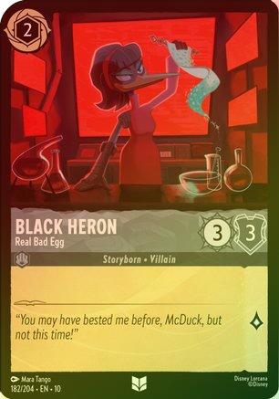 Black Heron (Real Bad Egg) - 182/204 - Uncommon (Foil)