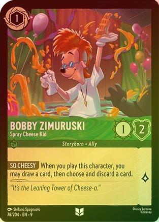 Bobby Zimuruski (Spray Cheese Kid) - 78/204 - Uncommon (Foil)