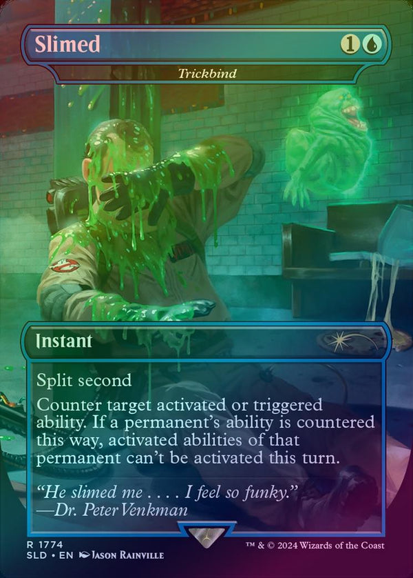 Slimed // Trickbind - Ghostbusters: Slimer (Rainbow Foil) (SLD)