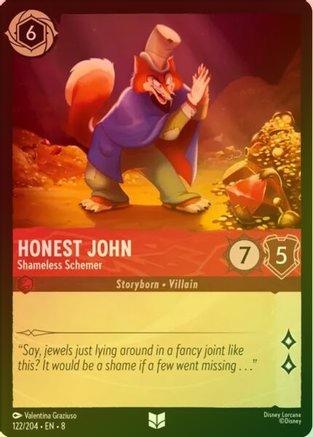 Honest John (Shameless Schemer) - 122/204 - Uncommon (Foil)