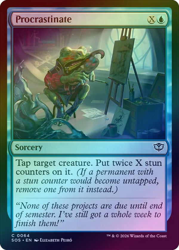 Procrastinate (Foil) (SOS)