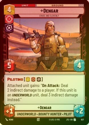 Dengar - Crude and Slovenly - 637 - Uncommon (Foil)