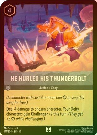 He Hurled His Thunderbolt - 197/204 - Uncommon (Foil)