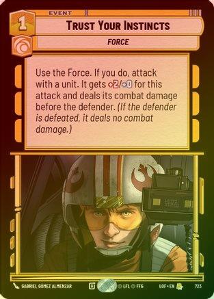 Trust Your Instincts - 723 - Rare (Foil)