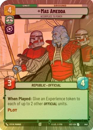 Mas Amedda - Accomplice to Power (Hyperspace Foil) - 840 - Uncommon (Foil)